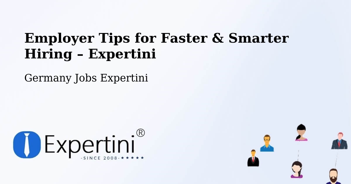 Employer Tips for Hiring & Recruitment – Buchenbach - Buchenbach, Germany Jobs Expertini