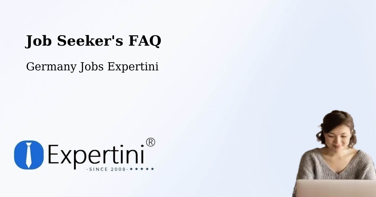Job Seeker FAQ – Buchenbach - Germany Jobs Expertini