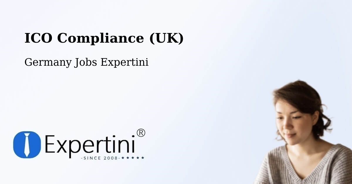 UK Data Protection & ICO Compliance – Buchenbach - Germany Jobs Expertini